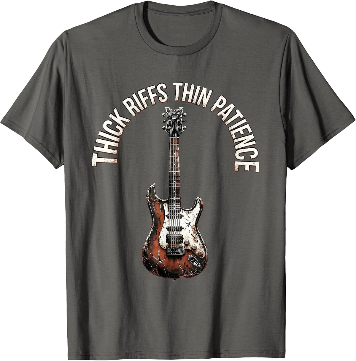 Thick Riffs Thin Patience Grunge Music Design T-Shirt - Asphalt Grey