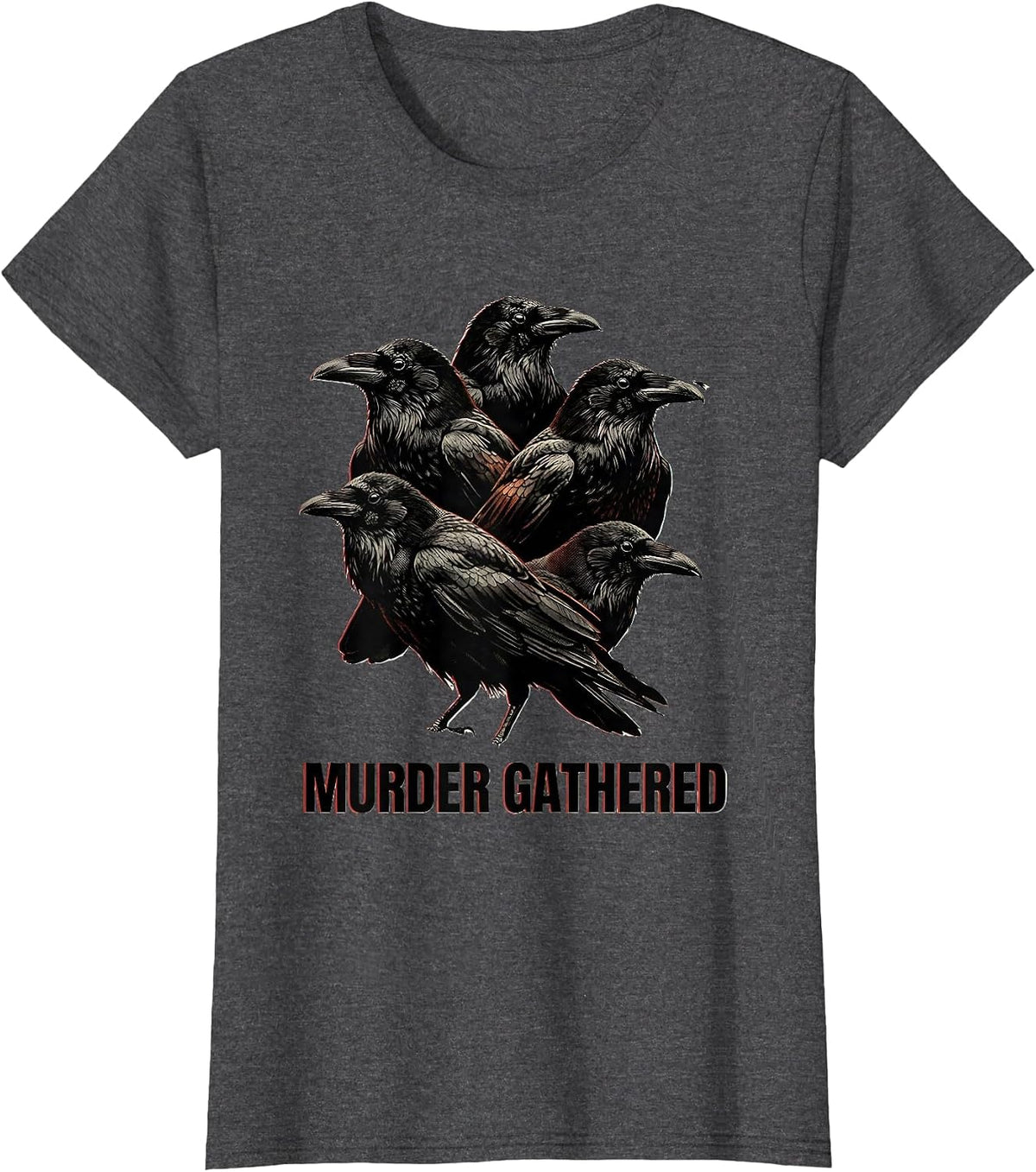 Women's Murder Gathered Dark Humor Crow Murder Pun Gothic Bird Lover T-Shirt - Dark Heather Grey