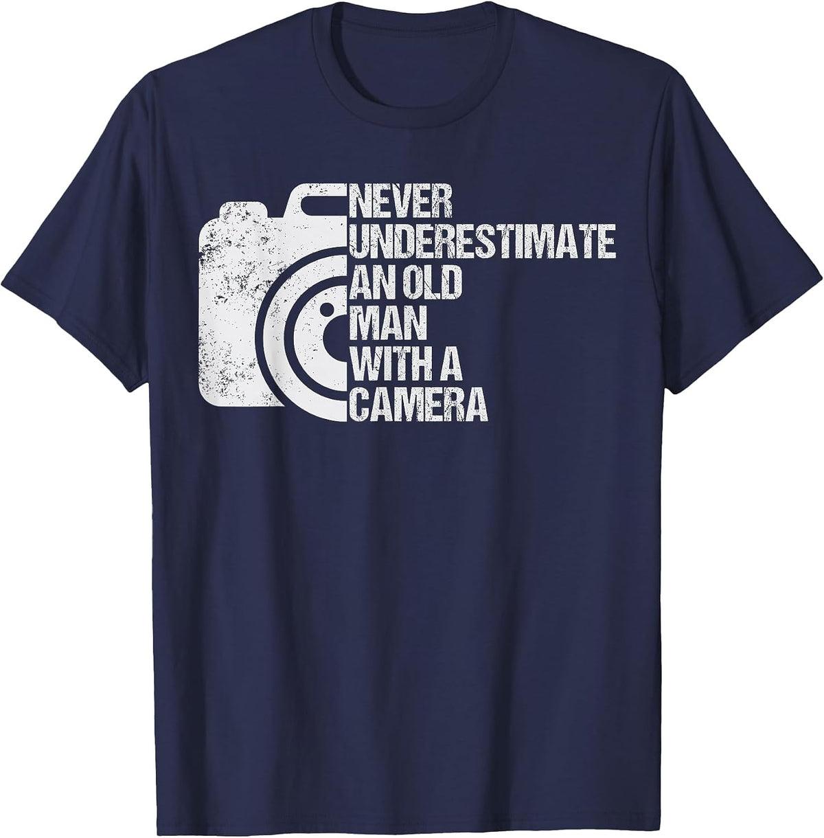 Never Underestimate an Old Man with A Camera Photography T-Shirt - Navy Blue
