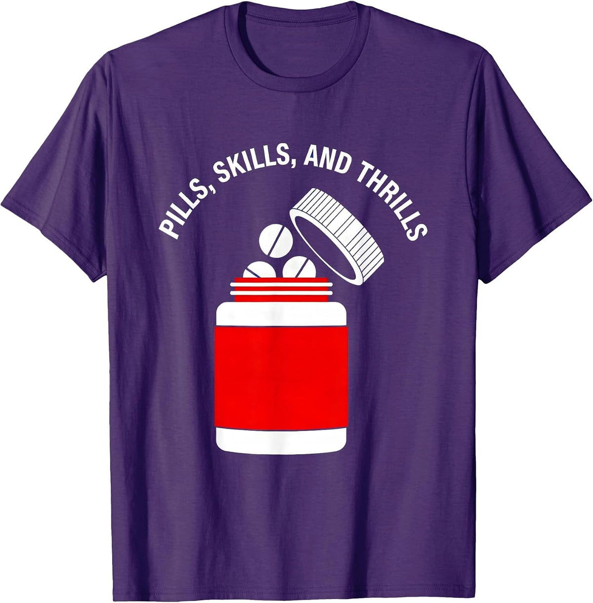 Pills Skills and Thrills Pharmacy Technician Design T-Shirt - Purple