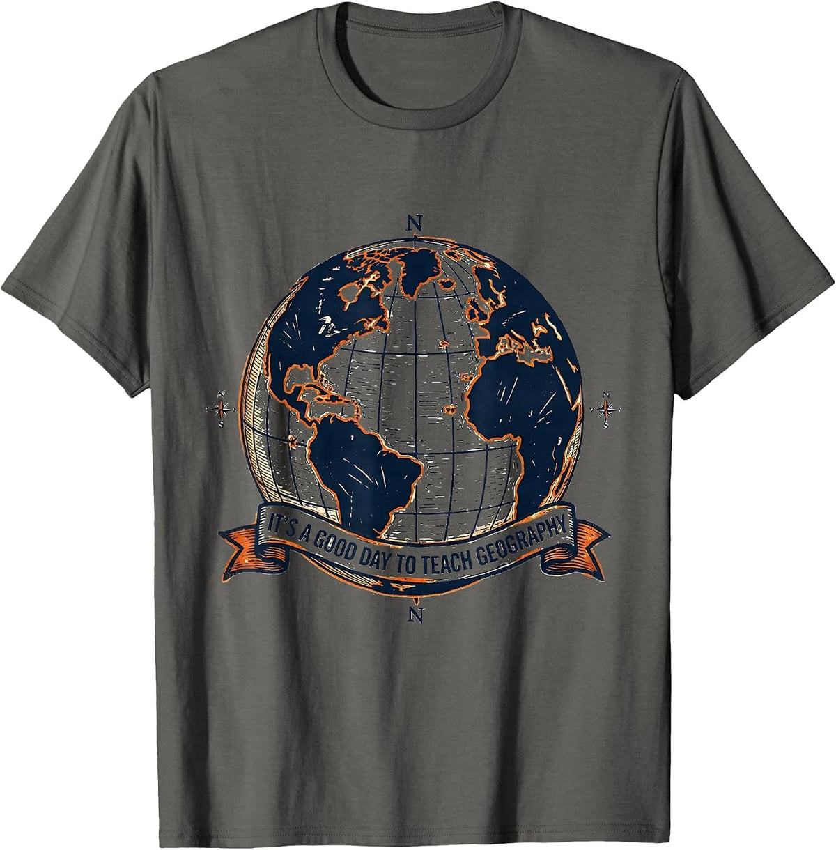 Men's It's A Good Day To Teach Geography Funny Teacher T-Shirt - Asphalt Grey