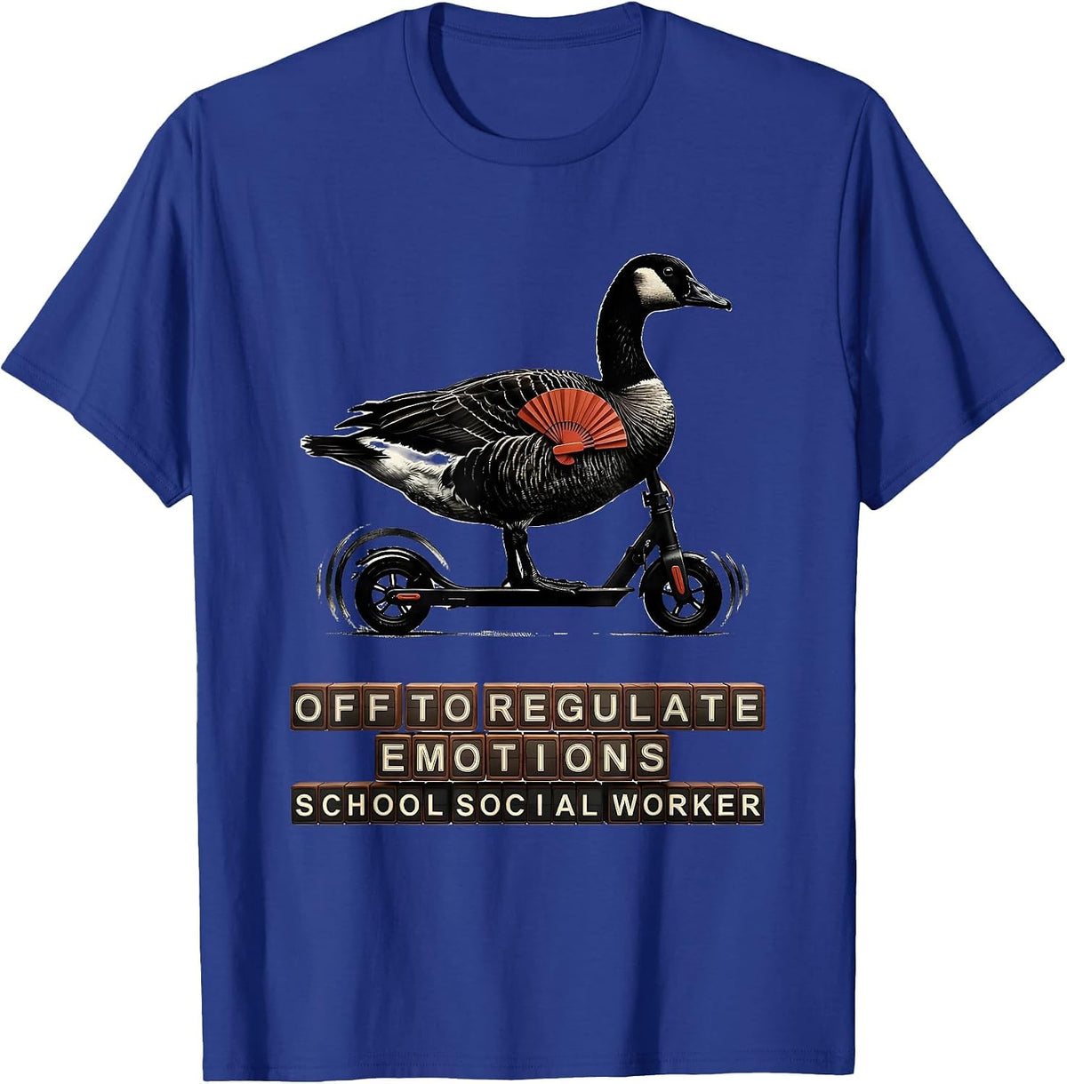 Off to Regulate Emotions School Social Worker T-Shirt - Royal Blue