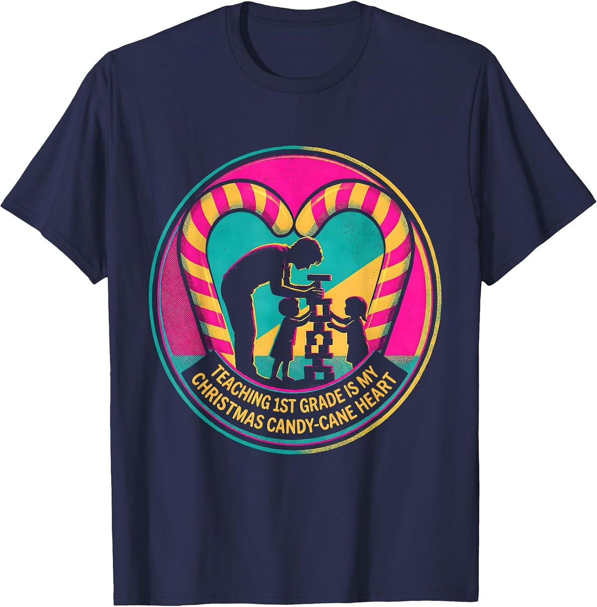 Teaching 1st Grade Is My Christmas Candy-Cane Heart Teacher T-Shirt - Navy Blue
