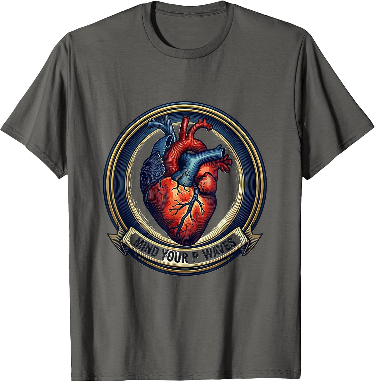 Mind Your P Waves Medical Anatomy Cardiac Nurse T-Shirt - Asphalt Grey