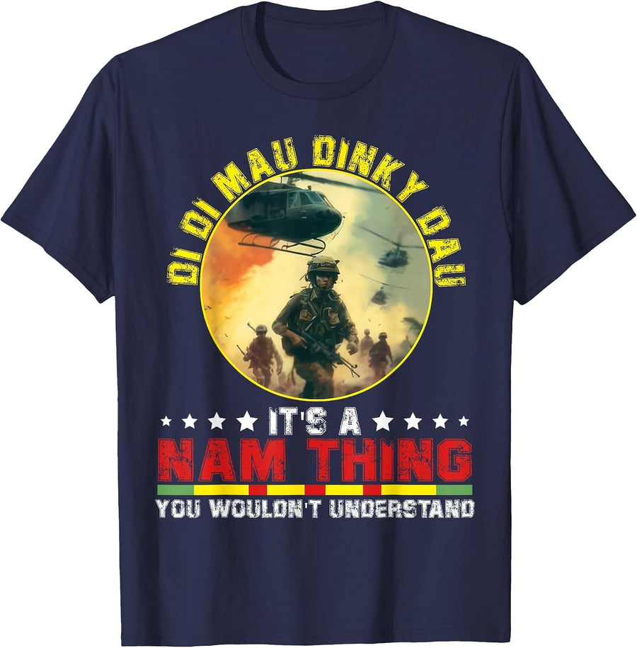 Vietnam Veteran Di Di Mau Dinky Dau Funny Saying T-Shirt - Navy Blue
