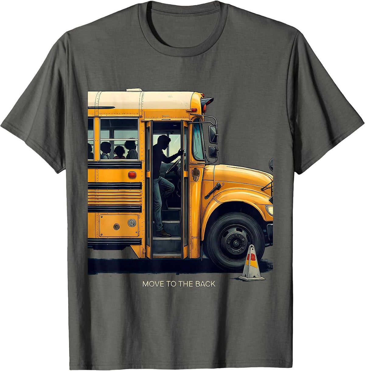 Move To The Back Funny School Bus Driver Novelty Gift T-Shirt - Asphalt Grey