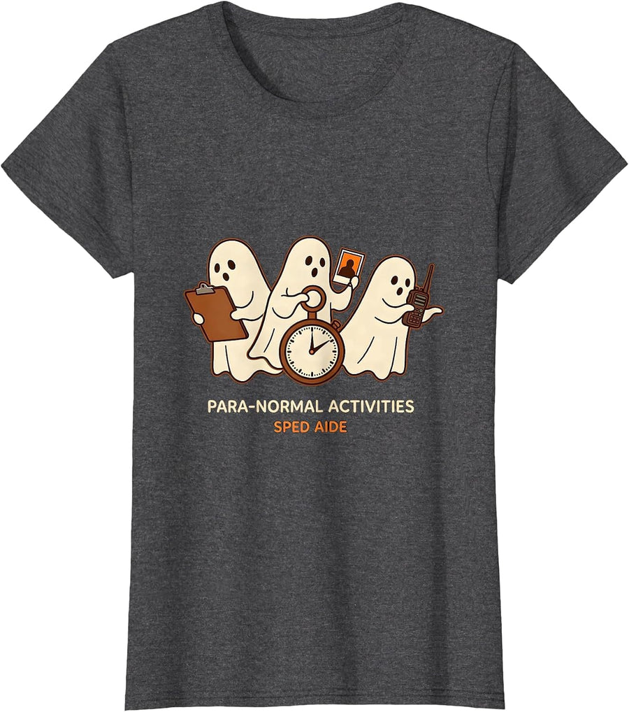 Women's Para-Normal Activities SPED Aide Ghost Teacher Halloween T-Shirt - Dark Heather Grey