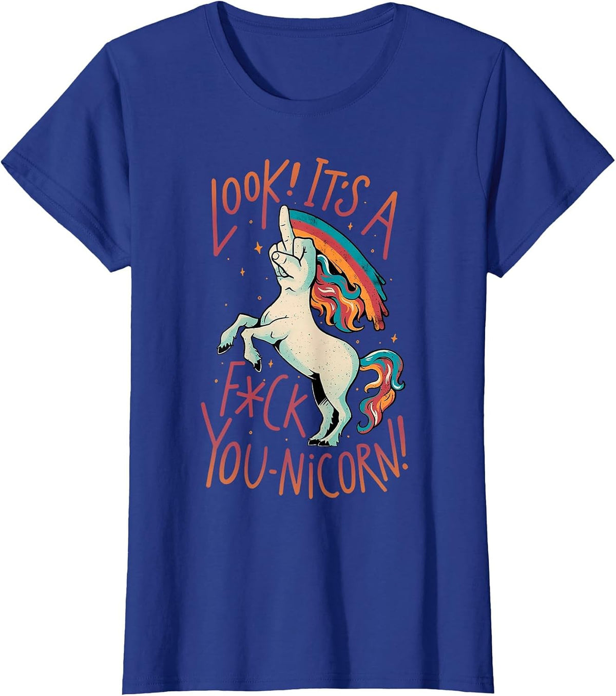 Look It's A Fuck You-Nicorn T-Shirt - Royal Blue