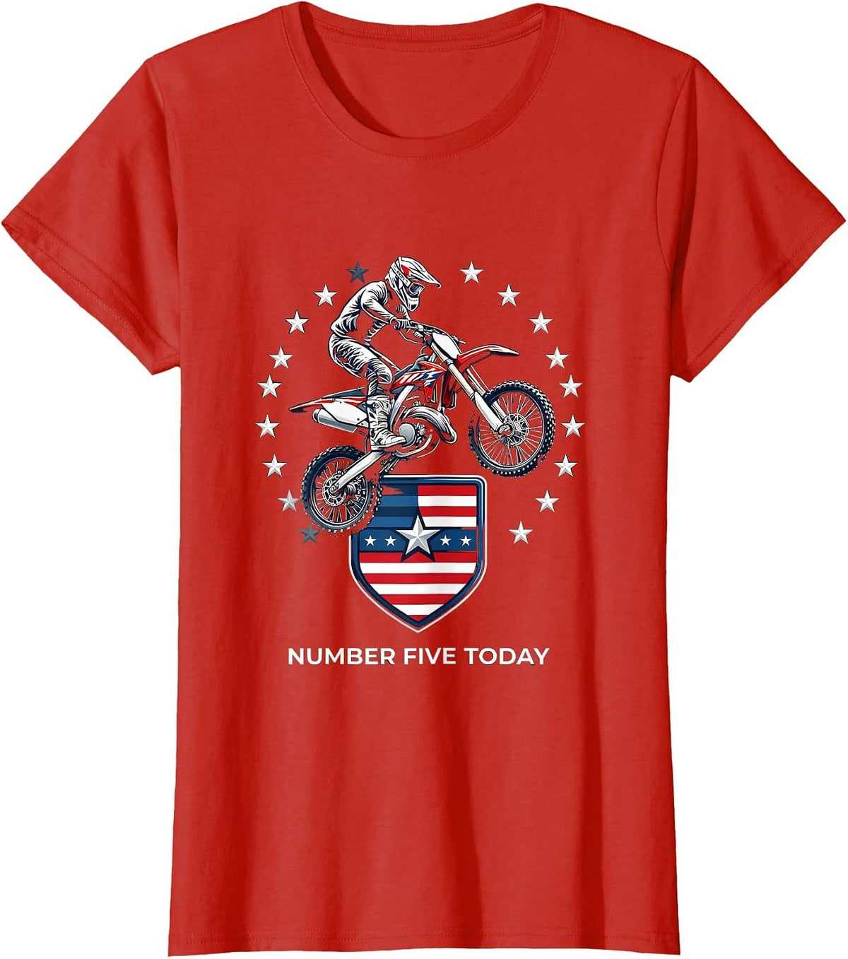 Women's Number Five Today Patriotic Kids Dirt Bike Birthday T-Shirt - Red