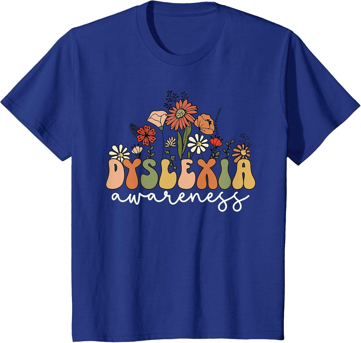 Floral Dyslexia Awareness Dyslexia Specialist Therapy T-Shirt - Royal Blue