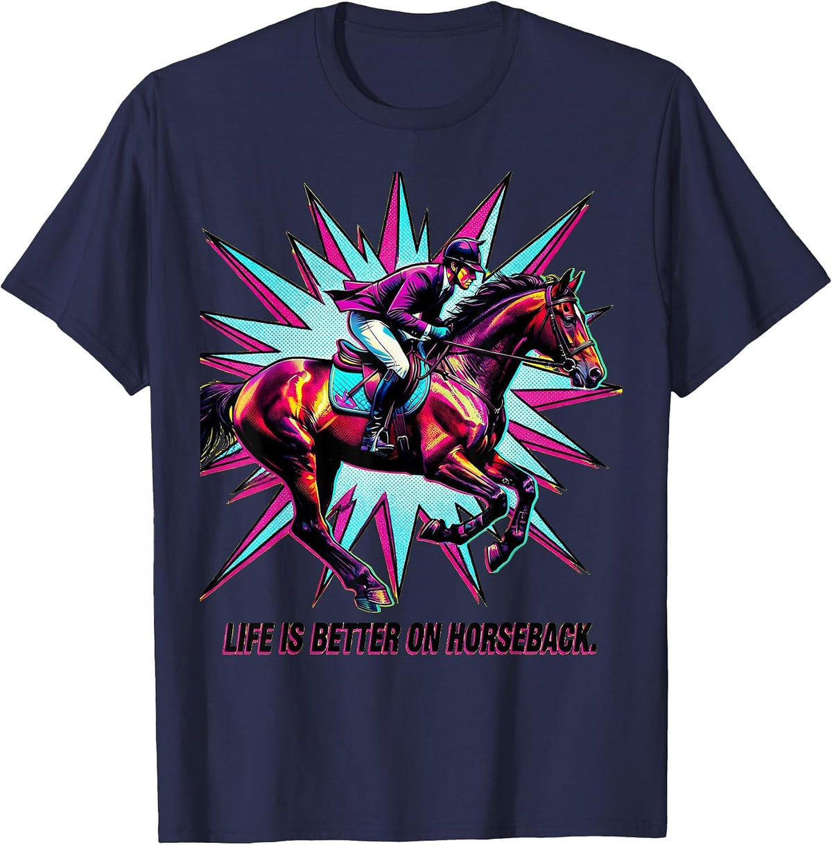 Life Is Better On Horseback Equestrian Design T-Shirt - Navy Blue