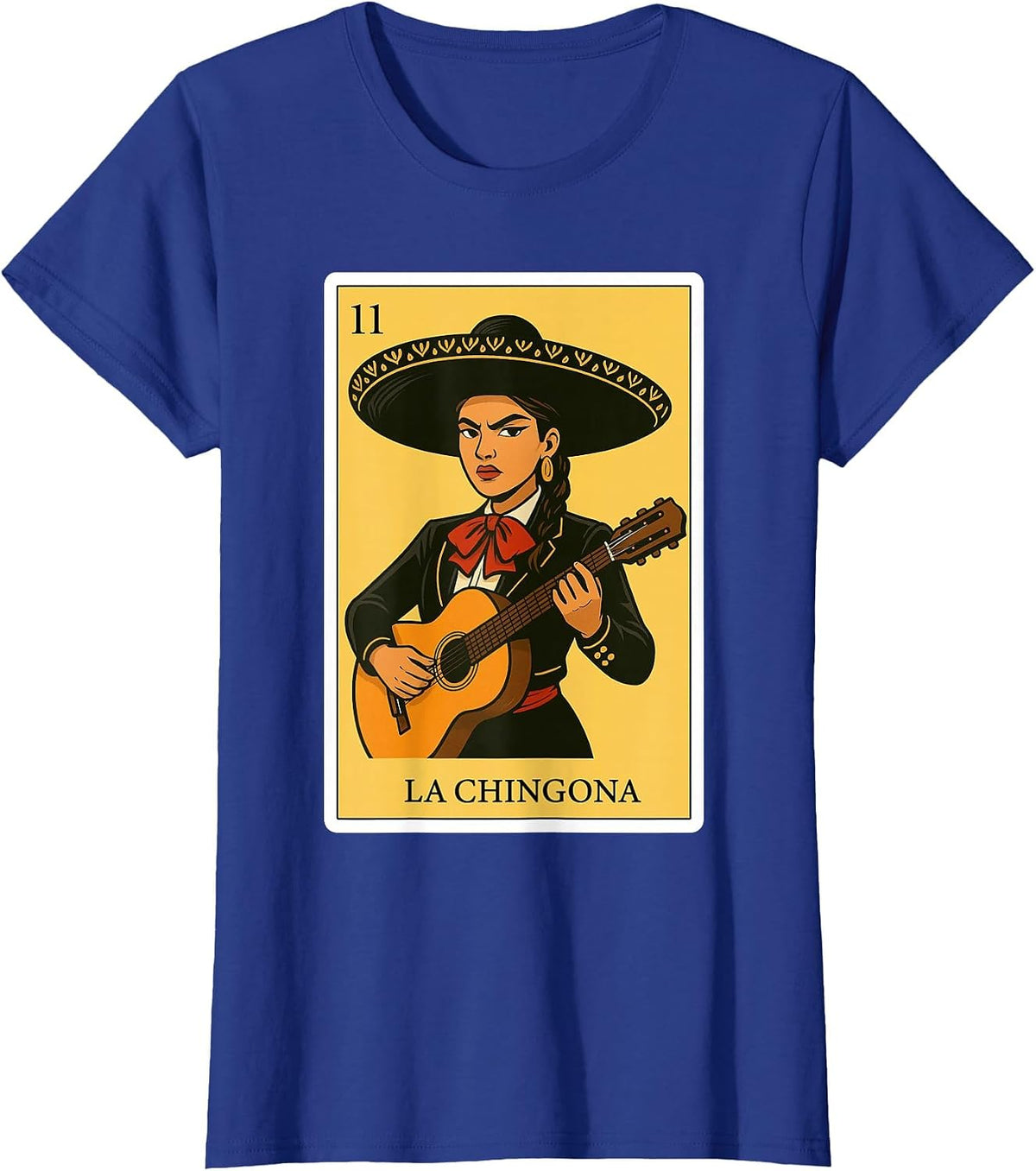 La Chingona Mariachi Funny Spanish-Mexican Bingo Women T-Shirt - Royal Blue