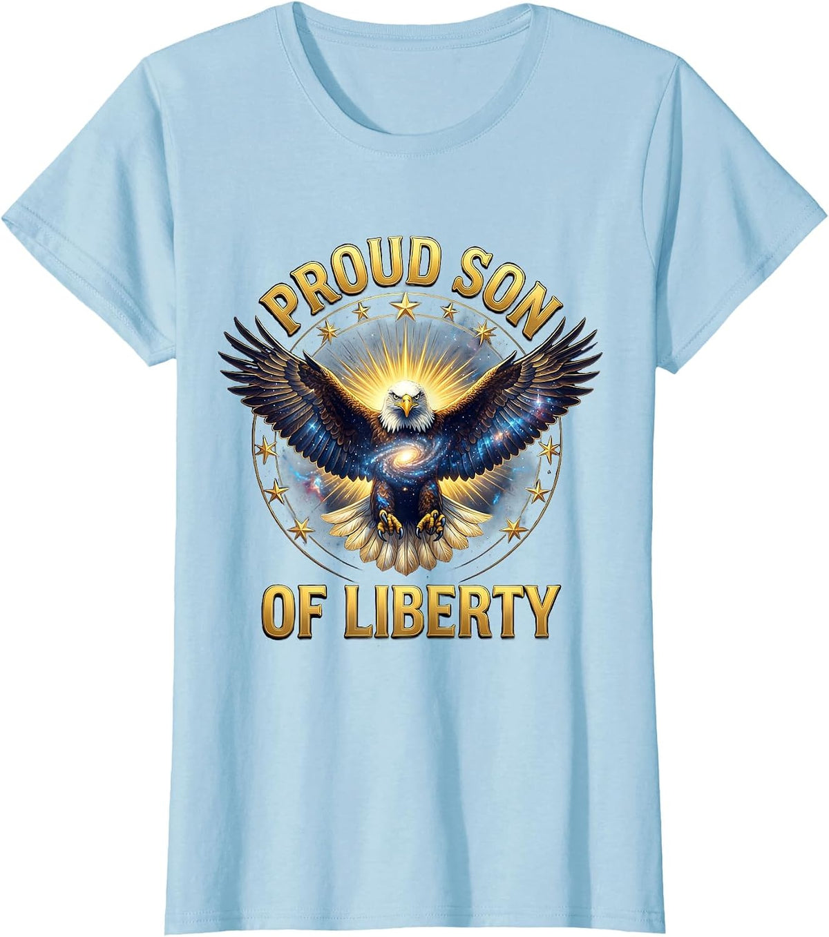 Proud Son of Liberty Patriotic Design T-Shirt - Baby Blue