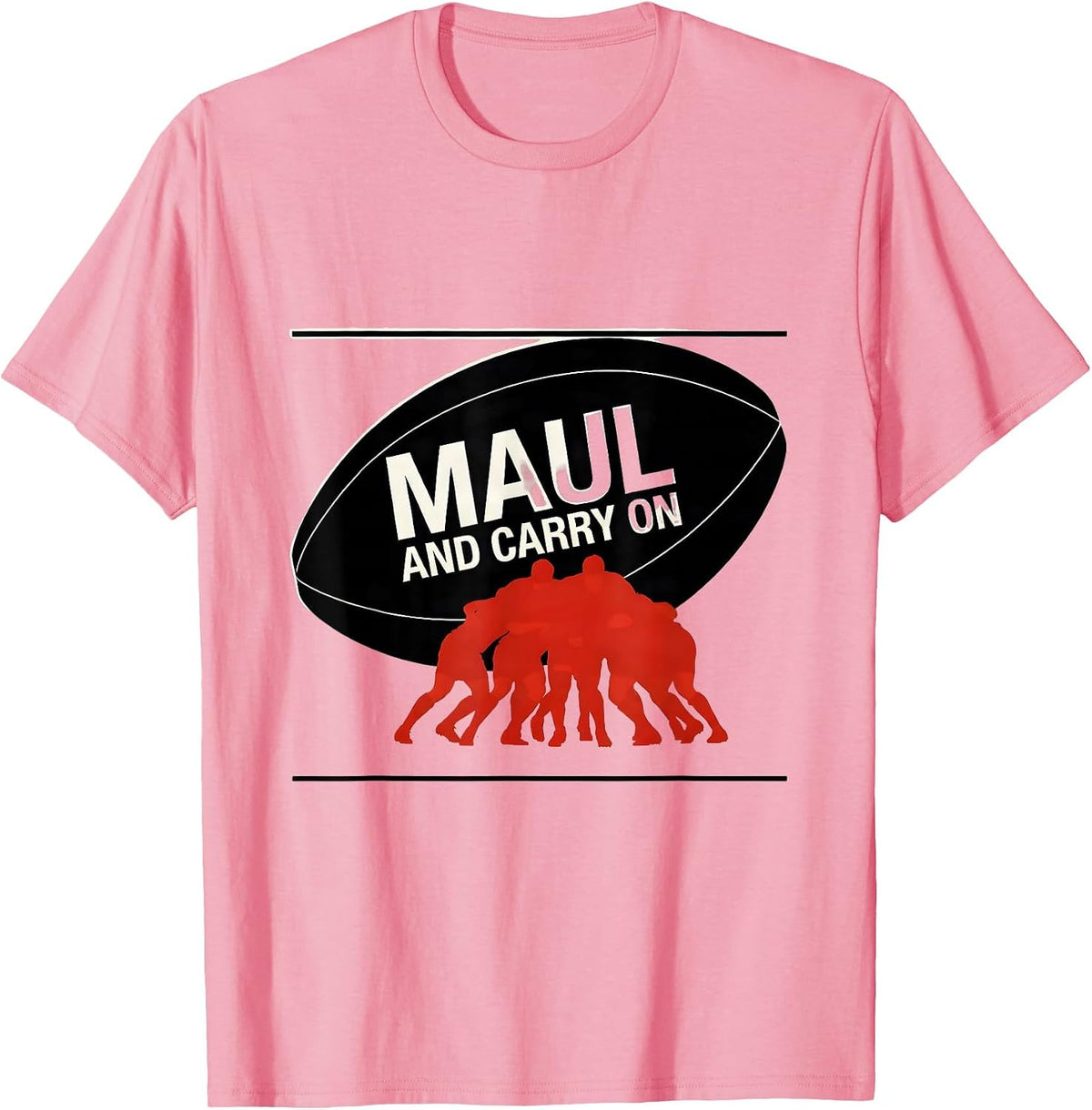 Men's Maul And Carry On Funny Rugby Player Coach Fan Gift T-Shirt - Pink