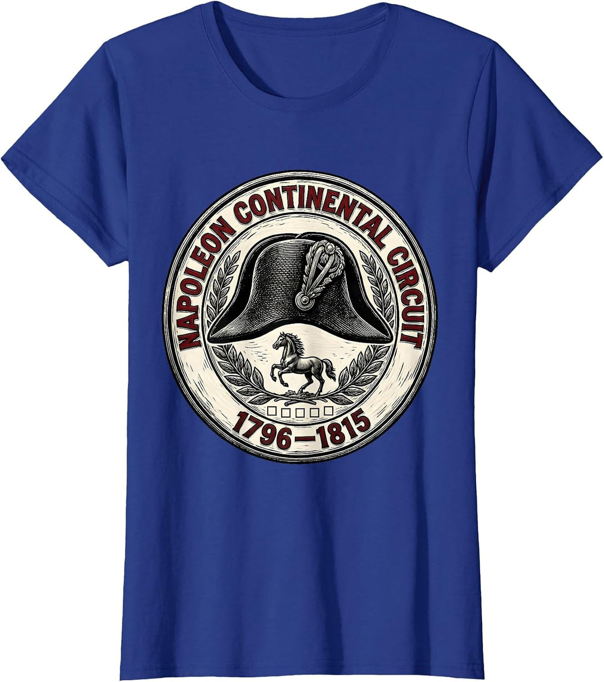 Women's Napoleon Continental Circuit 1796–1815 Funny History Teacher T-Shirt - Royal Blue