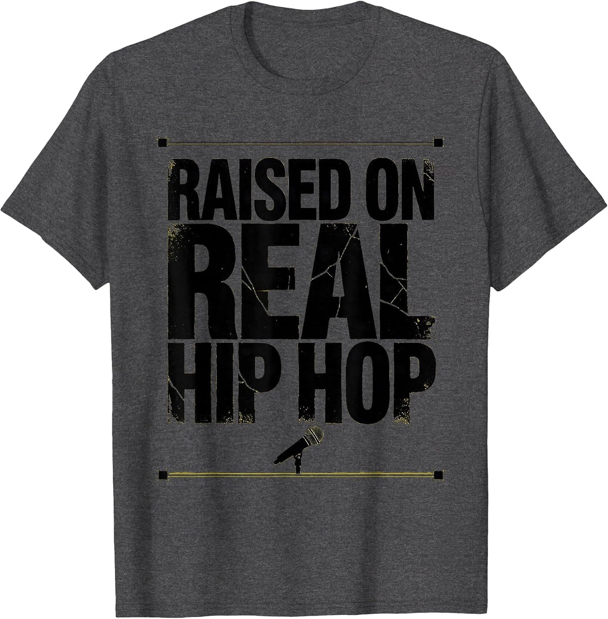 Men's Raised On Real Hip Hop Vintage 90s Golden Era Rap Lyric T-Shirt - Dark Heather Grey