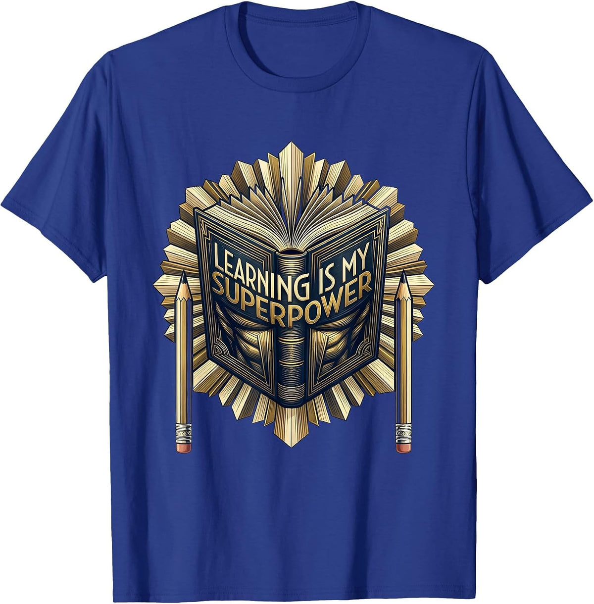 Learning Is My Superpower First Day of Preschool T-Shirt - Royal Blue