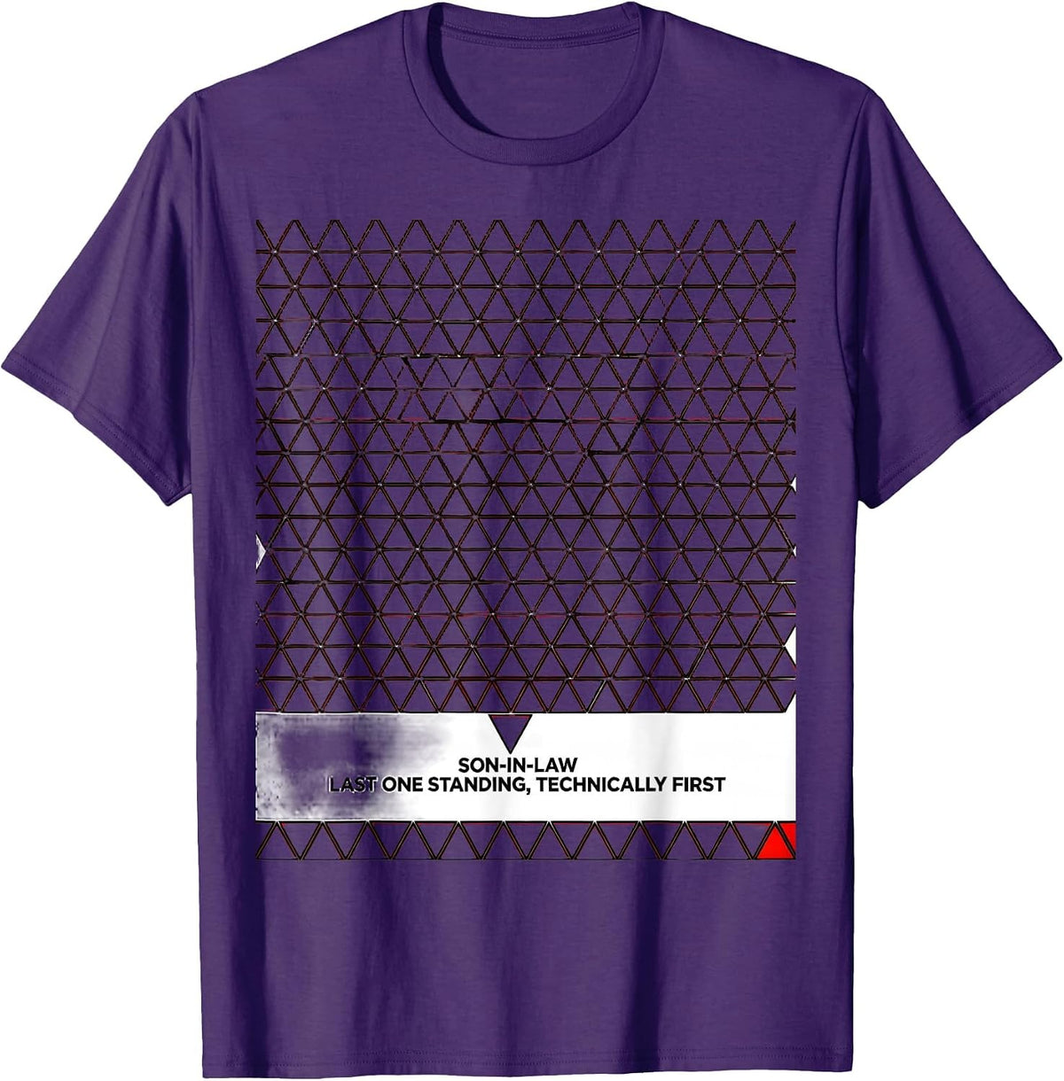 Men's Son-in-Law: Last One Standing, Technically First Funny T-Shirt - Purple