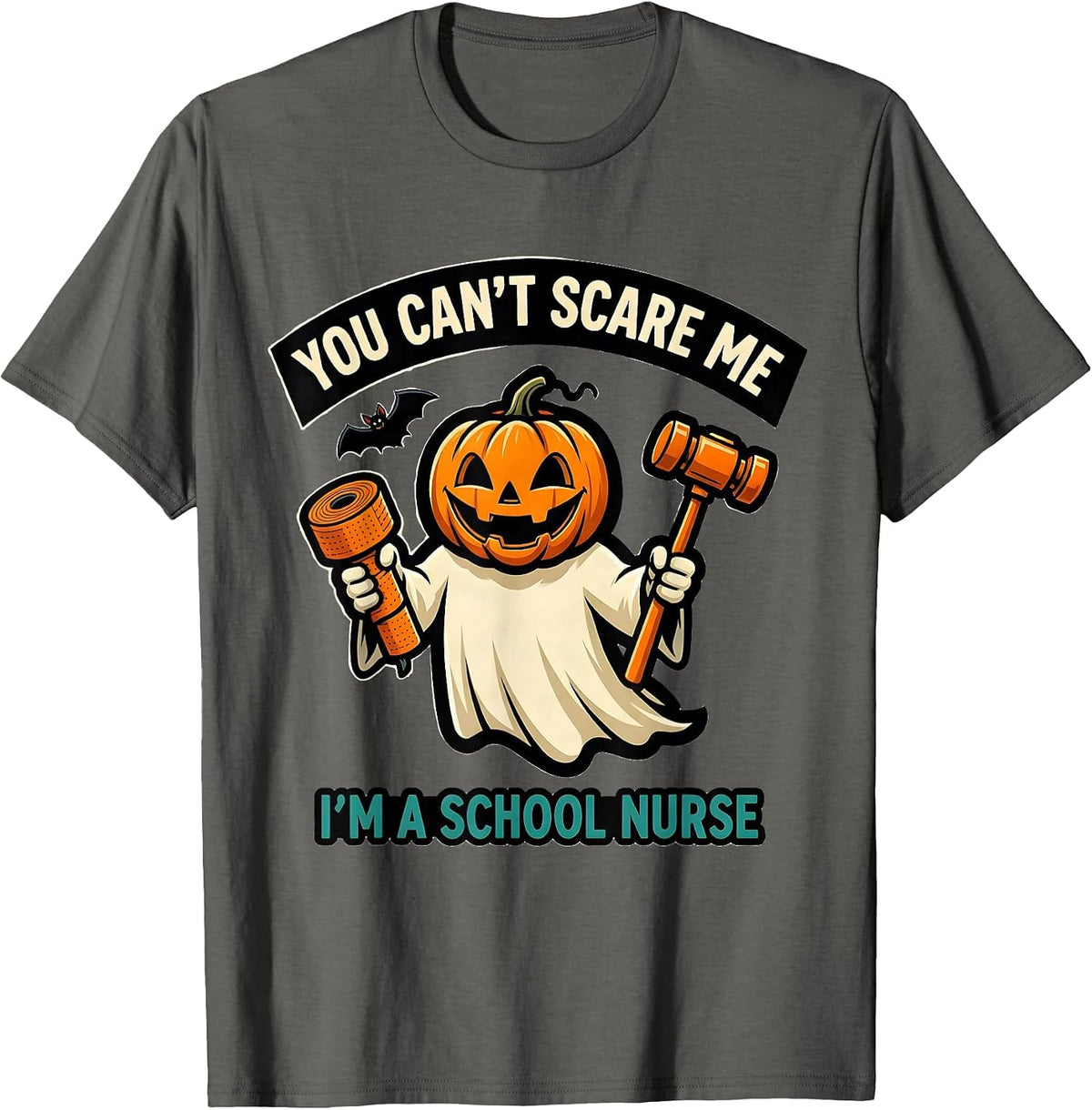 Men's You Can't Scare Me I'm a School Nurse Funny Halloween Ghost T-Shirt - Asphalt Grey