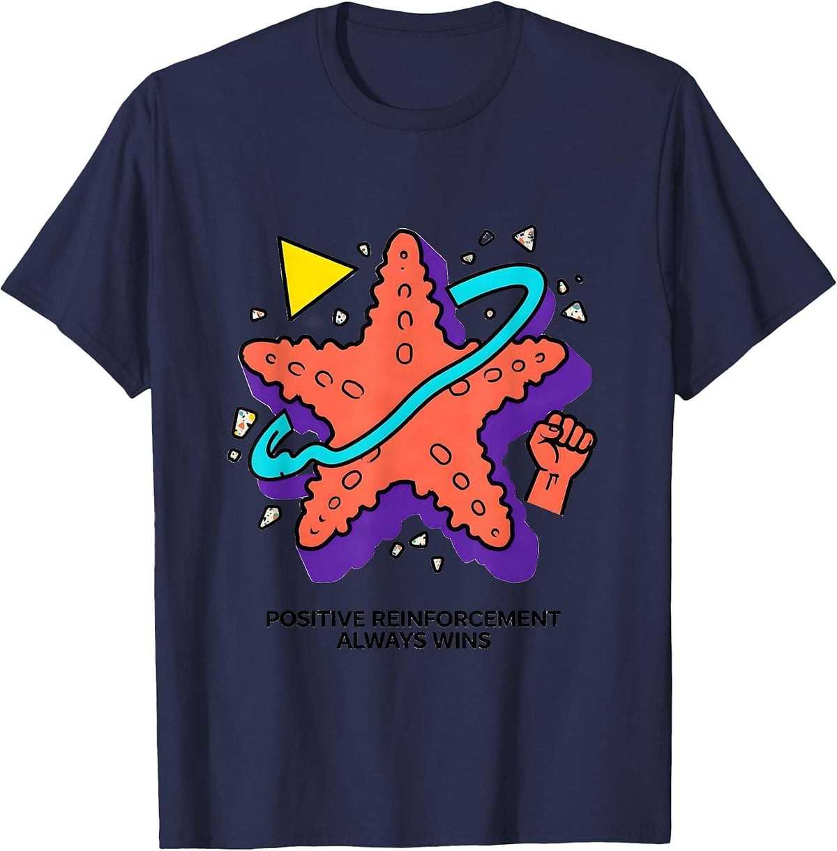 Positive Reinforcement Always Wins ABA Design T-Shirt - Navy Blue