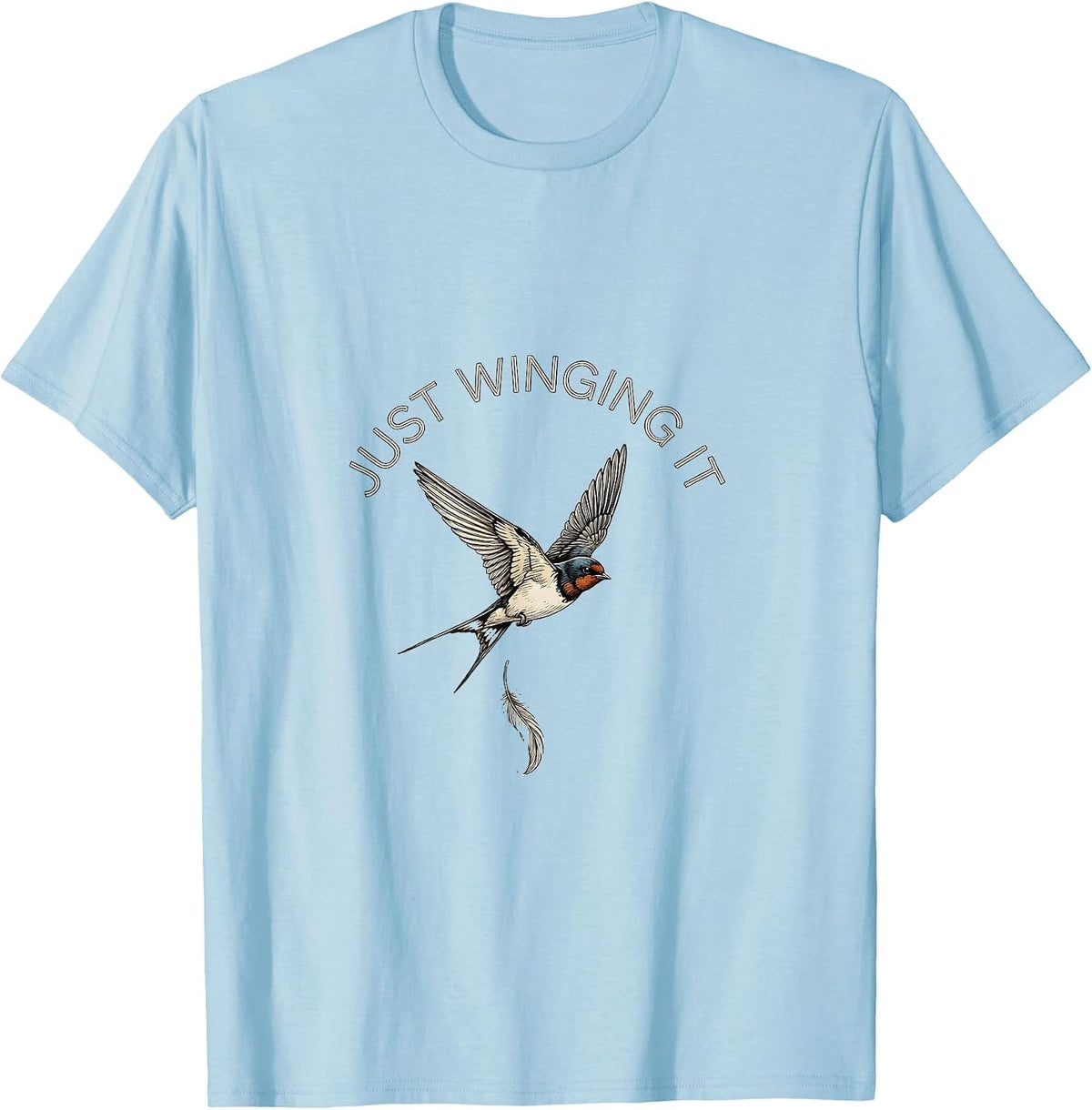 Men's Just Winging It Funny Bird Graphic Design T-Shirt - Baby Blue