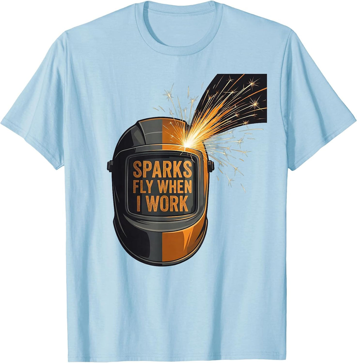 Men's Sparks Fly When I Work Welder Design T-Shirt - Baby Blue
