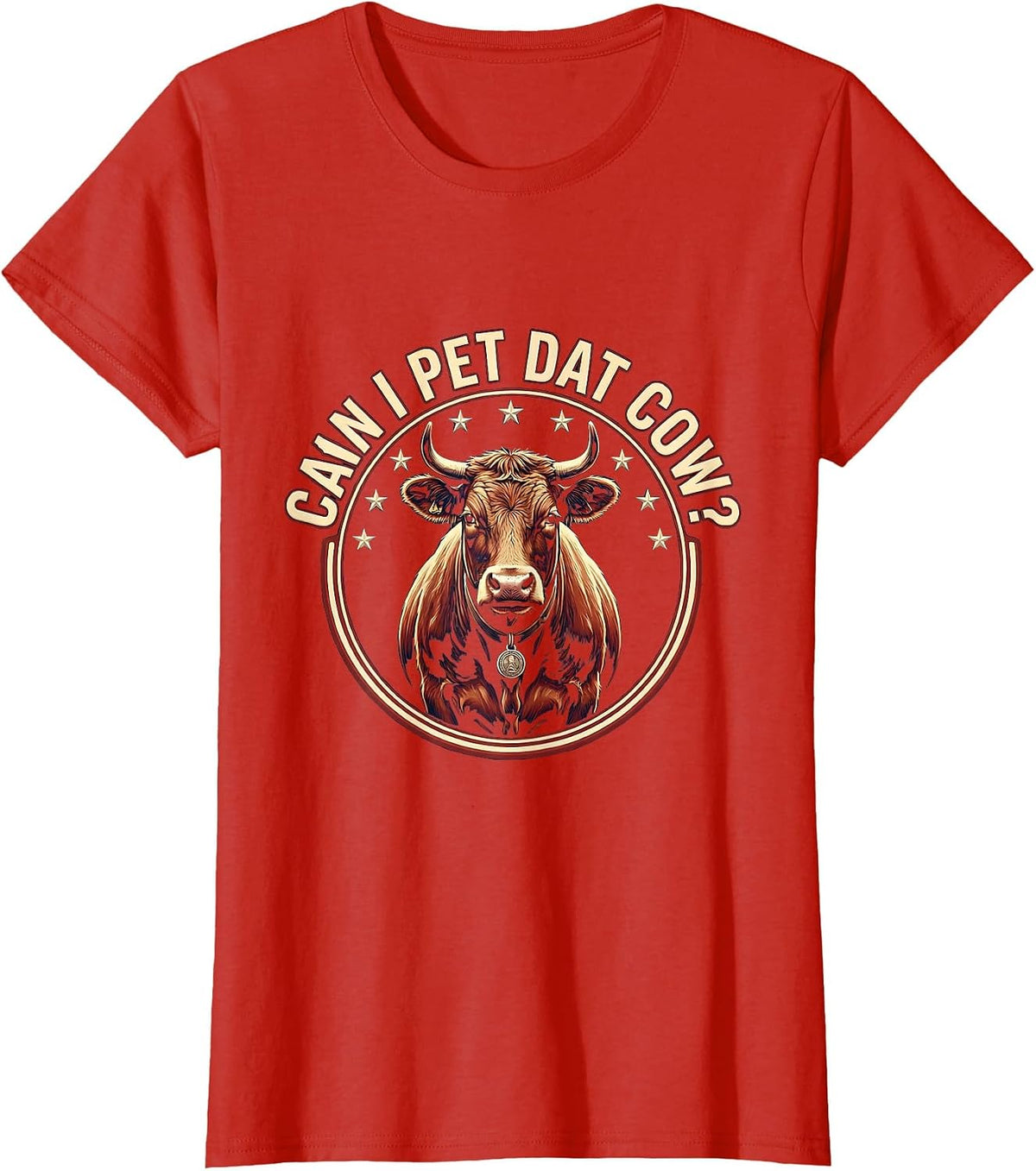 Can I Pet Dat Cow Funny Animal Lover Hiker Meme Humor T-Shirt - Red