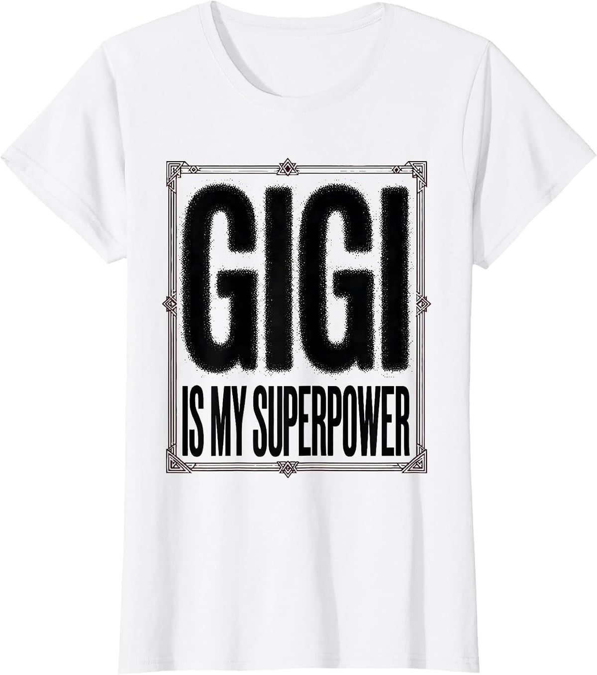 Women's Gigi Is My Superpower Grandmother Design T-Shirt - White