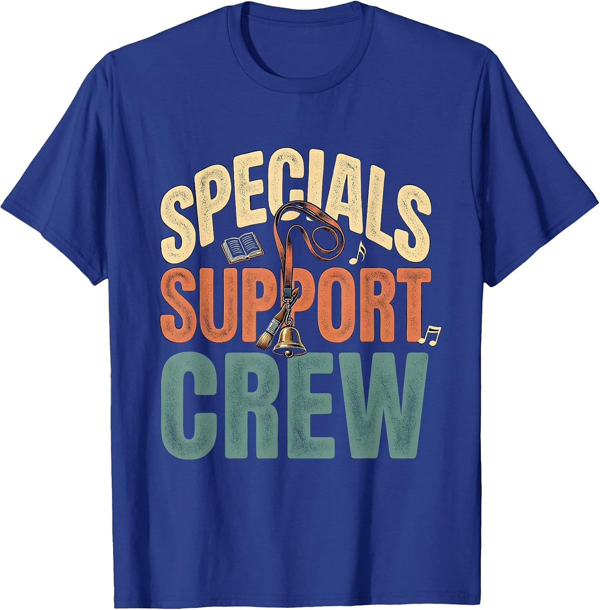 Specials Support Crew Bold Vintage Teacher Appreciation Crew T-Shirt - Royal Blue