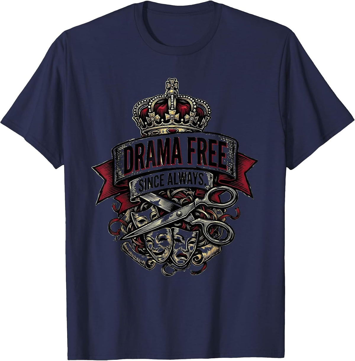 Men's Drama Free Since Always Funny Saying Design T-Shirt - Navy Blue