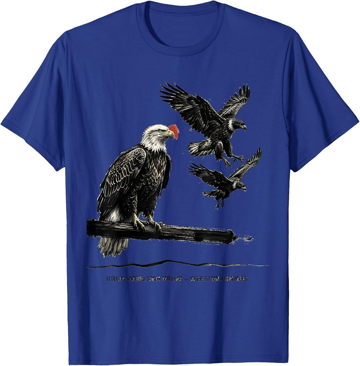 I Follow Shadow, Sandy And Luna — Jackie’s Family Continues T-Shirt - Royal Blue