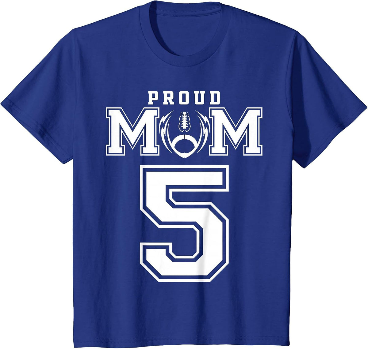 Custom Proud Football Mom Number 5 Personalised for Women T-Shirt - Royal Blue