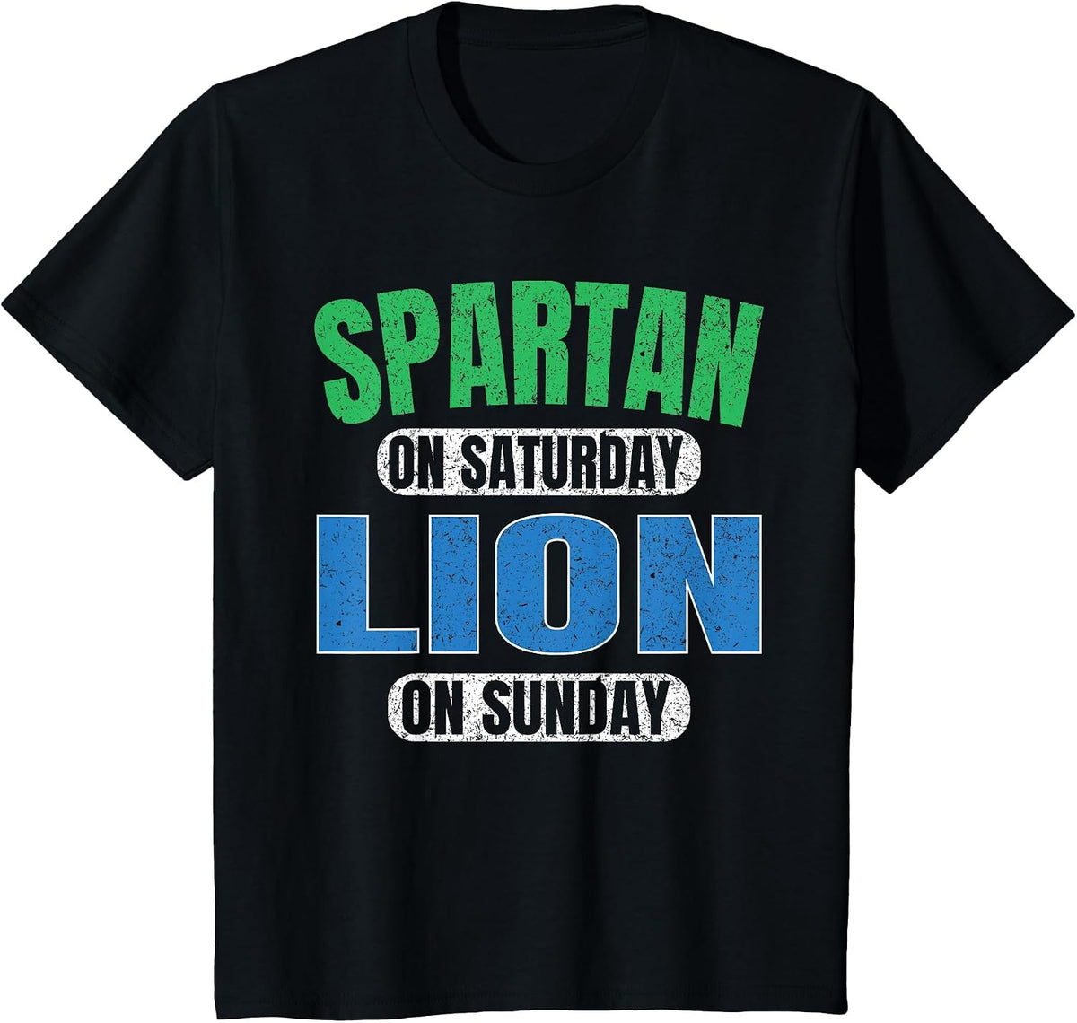 Spartan on Saturday Lion on Sunday Motivation Vintage Funny T-Shirt - Black