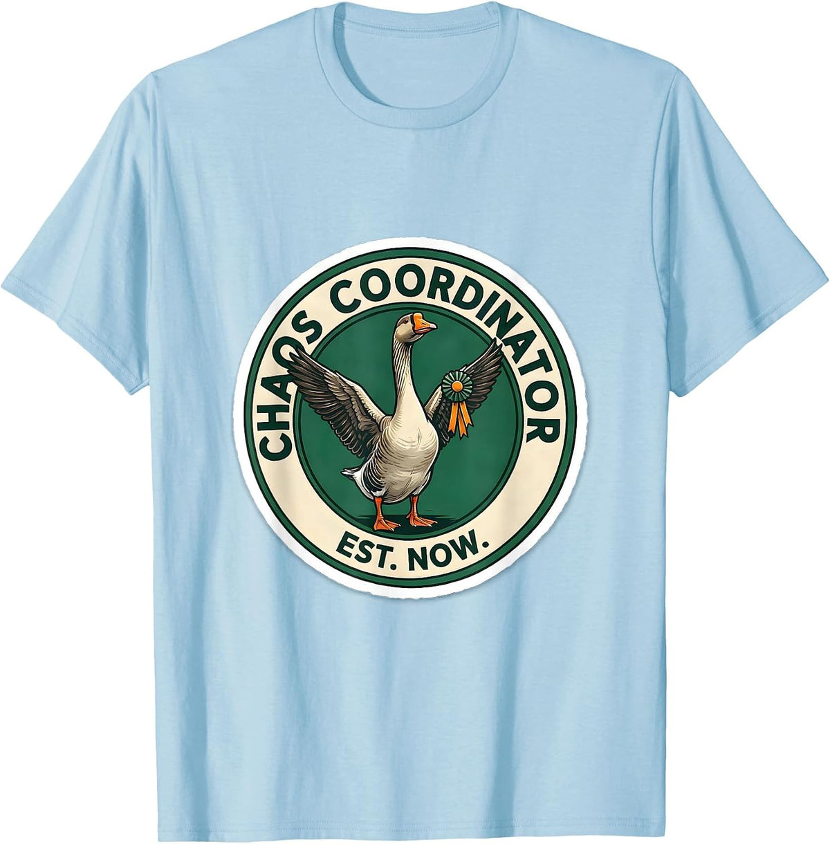Men's Chaos Coordinator Est Now Funny Silly Goose Animal Meme T-Shirt - Baby Blue