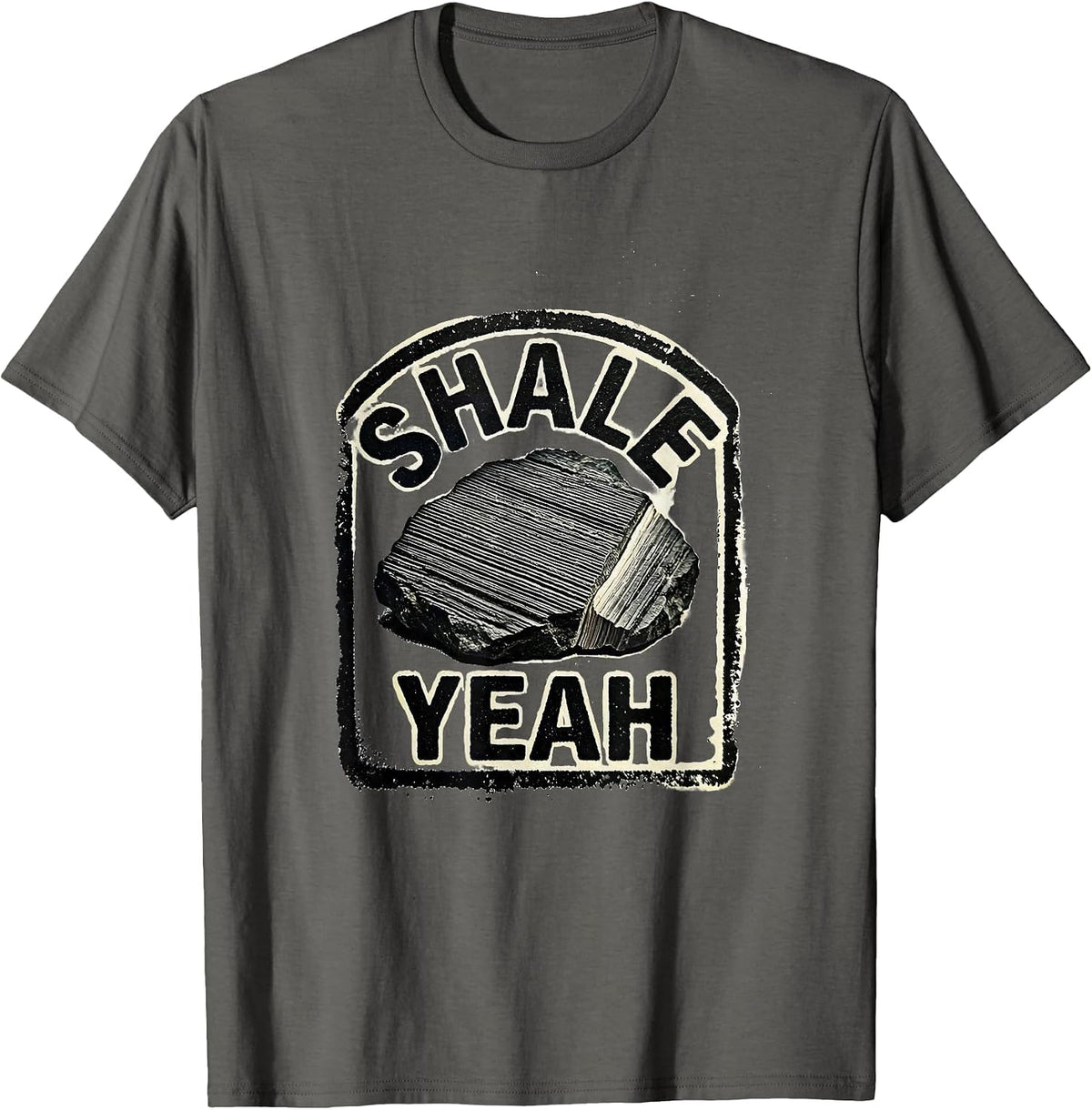 Men's Shale Yeah Funny Rock Collector Geologist Humor T-Shirt - Asphalt Grey