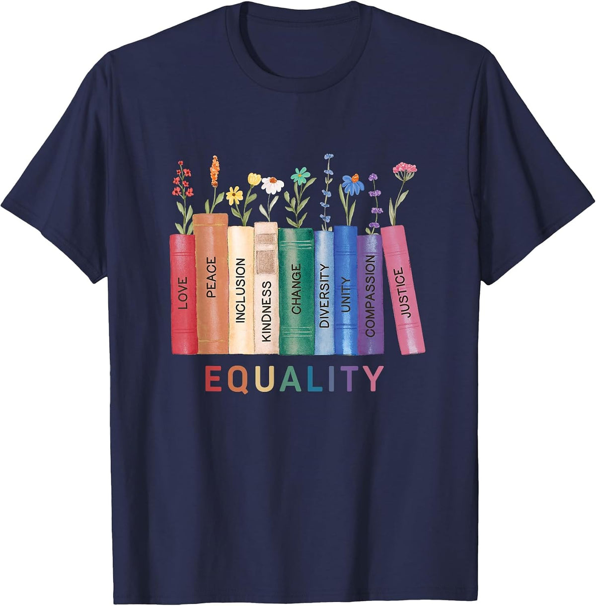 Equality Flower Books Equal Rights Social Justice Feminist T-Shirt - Navy Blue