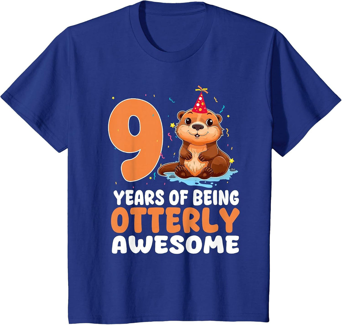 9 Years of Being Otterly Awesome 9th Birthday Otter Themed T-Shirt - Royal Blue