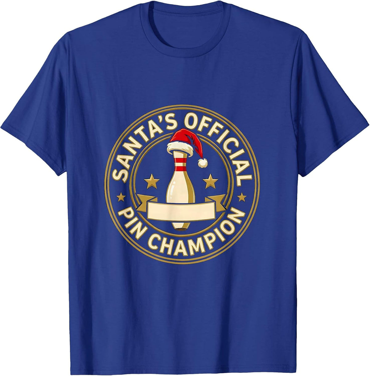 Santa's Official Pin Champion Funny Christmas Bowling Team T-Shirt - Royal Blue