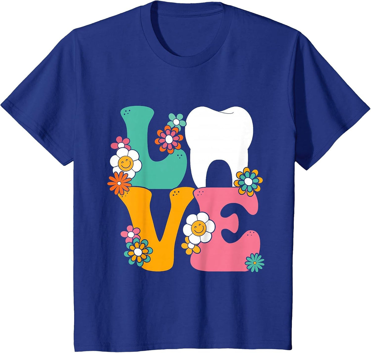 Dental Hygienist Love Tooth Dental Assistant Dentist T-Shirt - Royal Blue