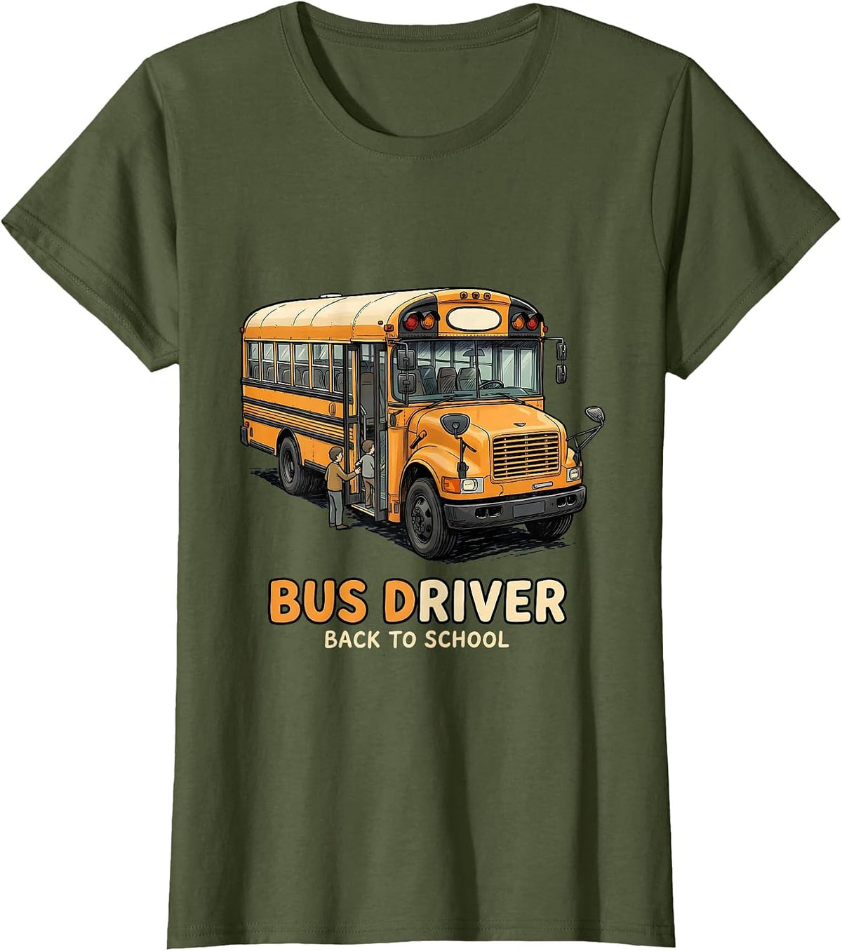 Women's Amber Bus Driver School Bus Driver Appreciation Back To T-Shirt - Olive Green