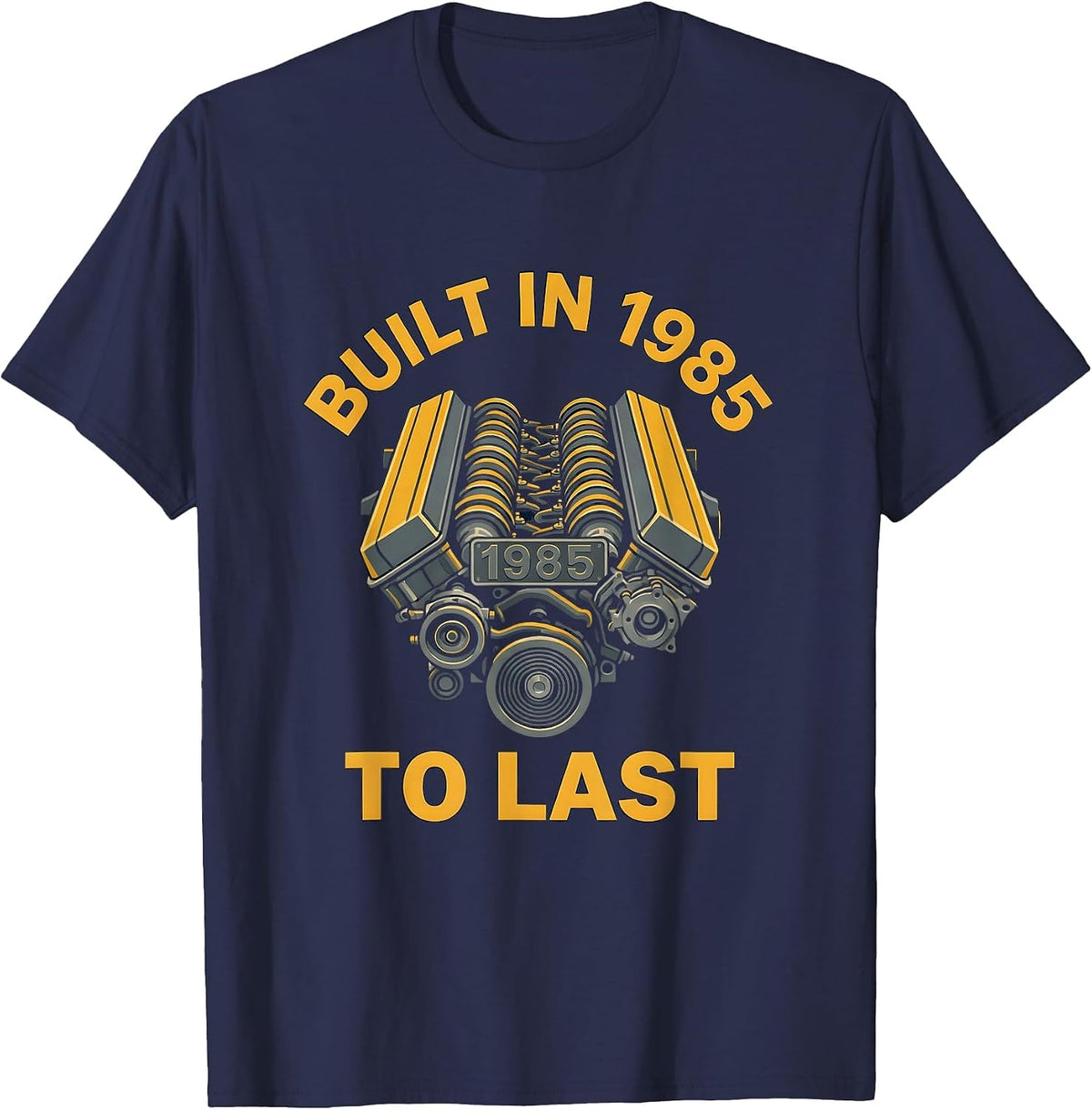 Built in 1985 to Last Vintage Birthday Design T-Shirt - Navy Blue