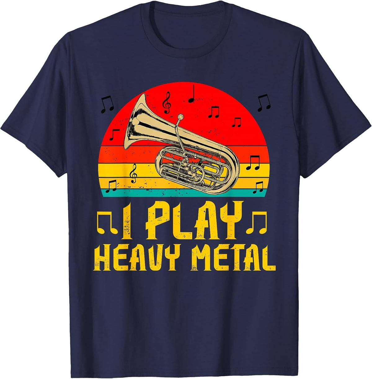I Play Heavy Metal Euphonium for Funny Euphoniumist Player T-Shirt - Navy Blue