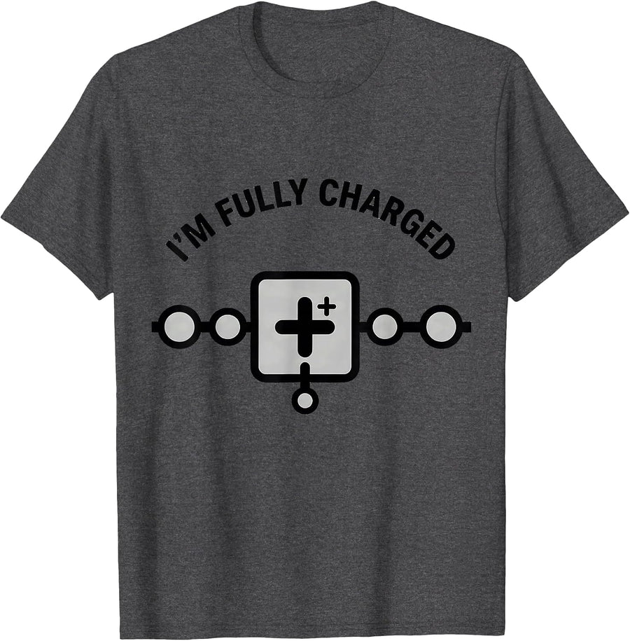 Men's I’m Fully Charged Funny Science Chemistry Nerd Humor T-Shirt - Dark Heather Grey