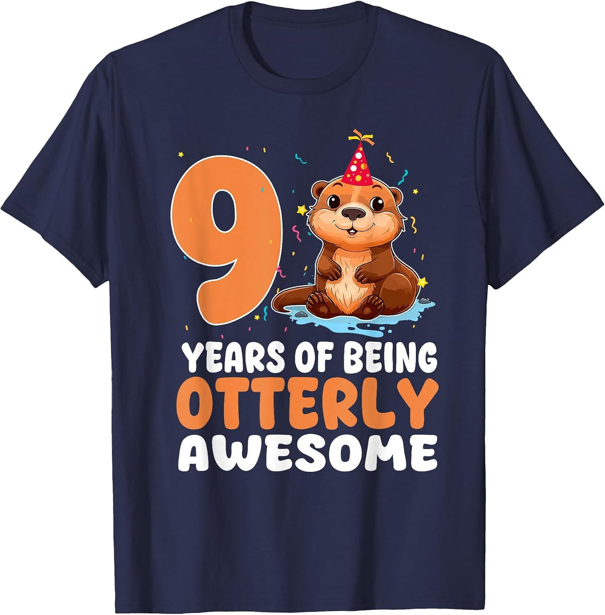 9 Years of Being Otterly Awesome 9th Birthday Otter Themed T-Shirt - Navy Blue