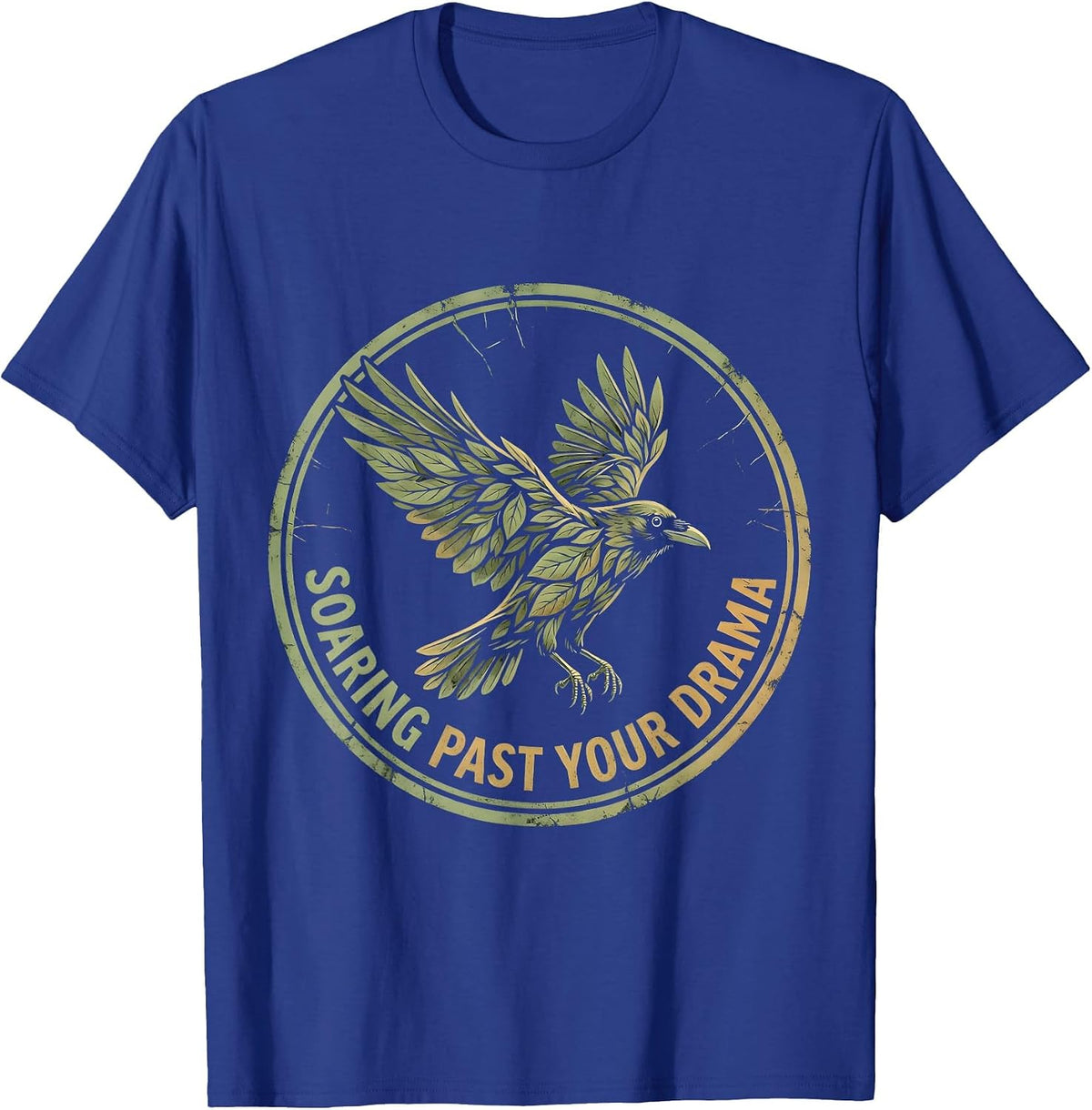 Soaring Past Your Drama Crow Graphic Design T-Shirt - Royal Blue
