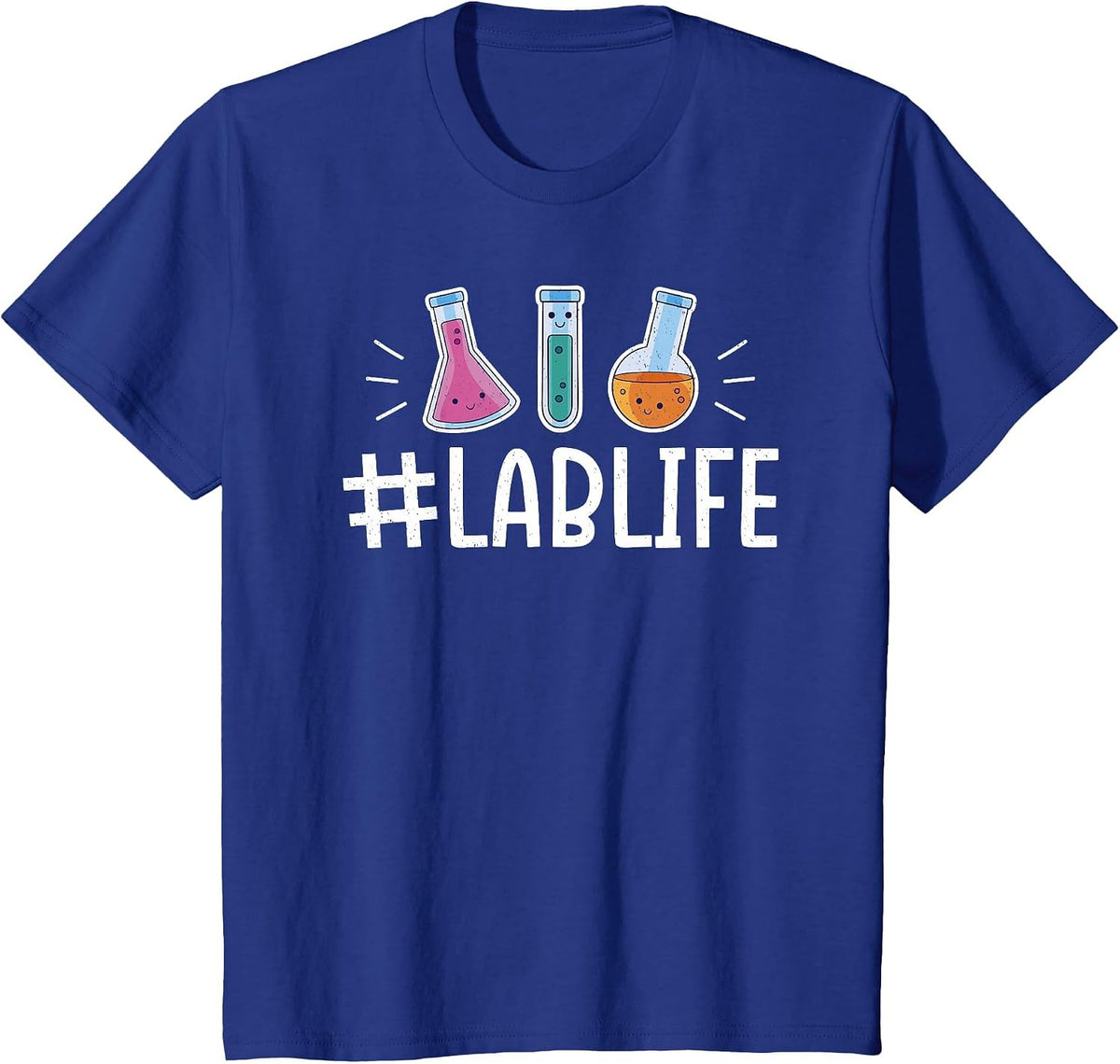 Laboratory Technician #LabLife Lab Scientist Chemist T-Shirt - Royal Blue