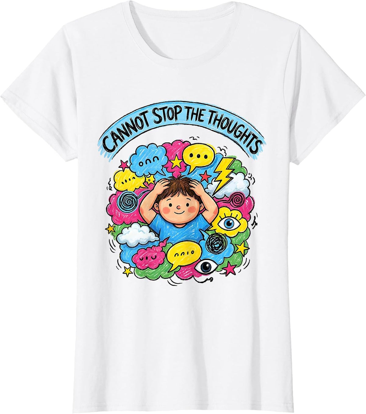 Cannot Stop The Thoughts Anxiety Awareness Design T-Shirt - White