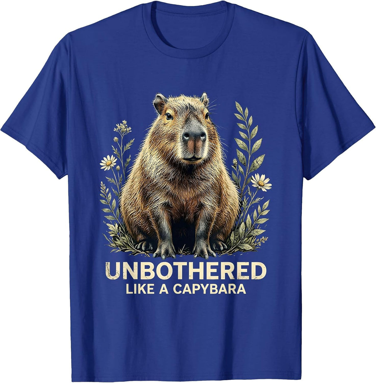 Unbothered Like a Capybara Chill Vibes Design T-Shirt - Royal Blue