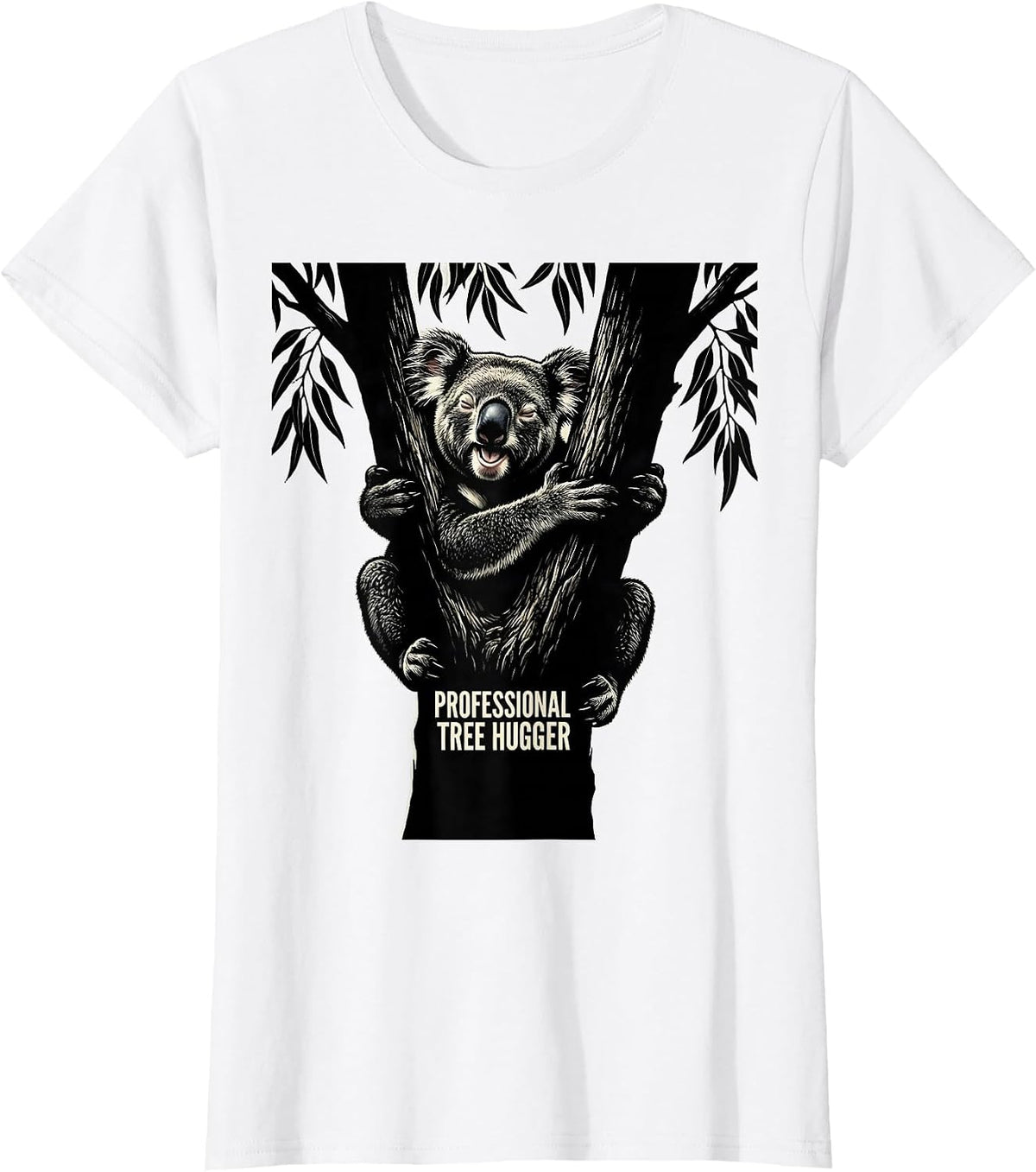 Women's Professional Tree Hugger Funny Koala Animal Lover Humor T-Shirt - White