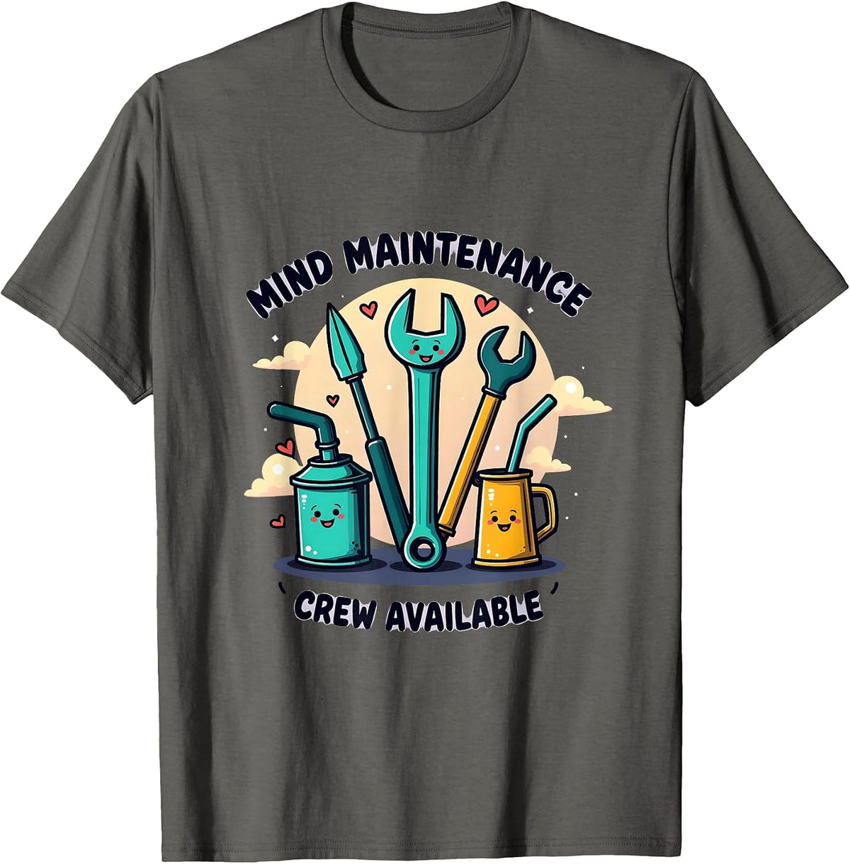 Mind Maintenance Crew Available Mental Health Design T-Shirt - Asphalt Grey